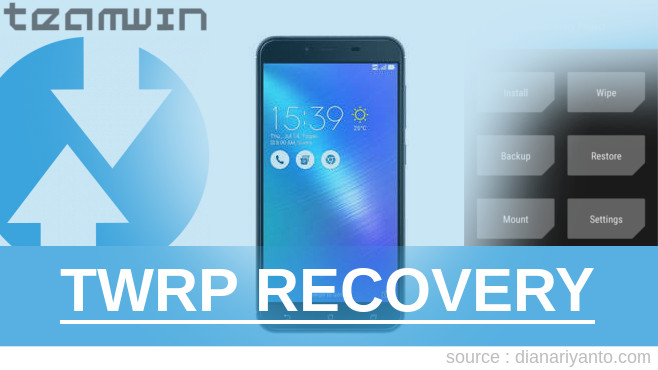 Pasang TWRP ASUS Zenfone 3 Max ZC553KL Temp
