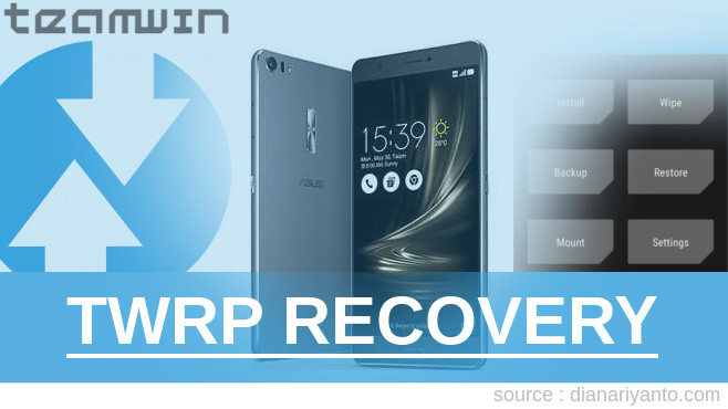 TWRP Recovery ASUS Zenfone 3 Ultra ZU680KL Tanpa PC