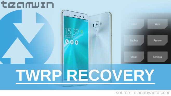 TWRP Recovery ASUS Zenfone 3 ZE552KL Berhasil 100%