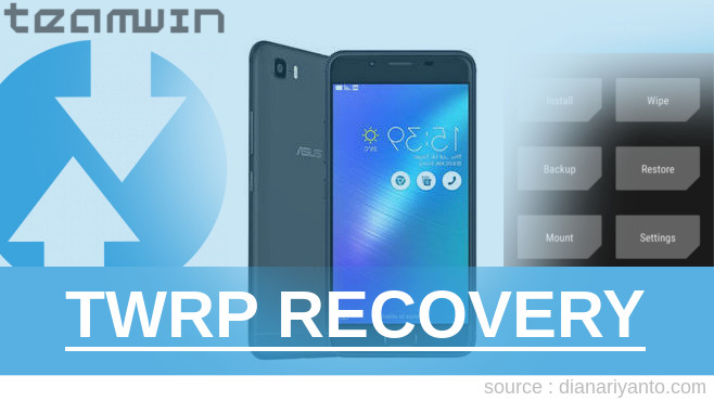 Cara Install TWRP ASUS ZenFone 3s Max ZC521TL Tanpa Unlock Bootloader
