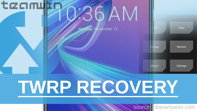 Cara Install TWRP ASUS Zenfone Max Pro M2 ZB631KL Berhasil 100%